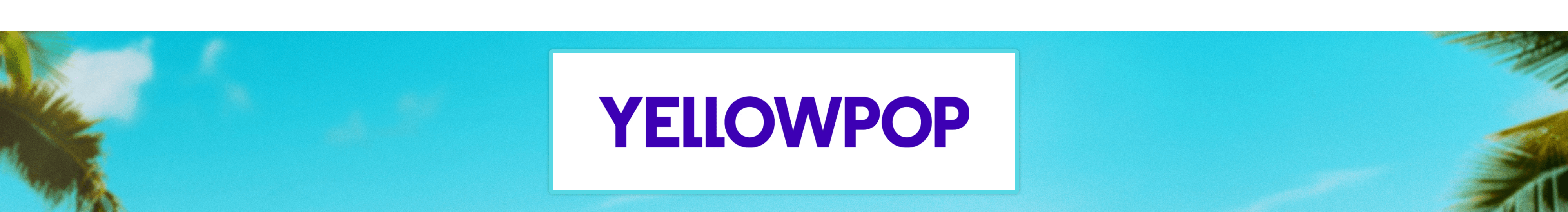 Desktop - Yellowpop.png