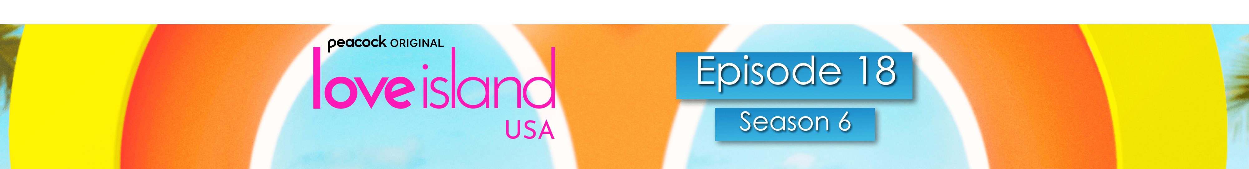 love island usa season 6 episode 18 free