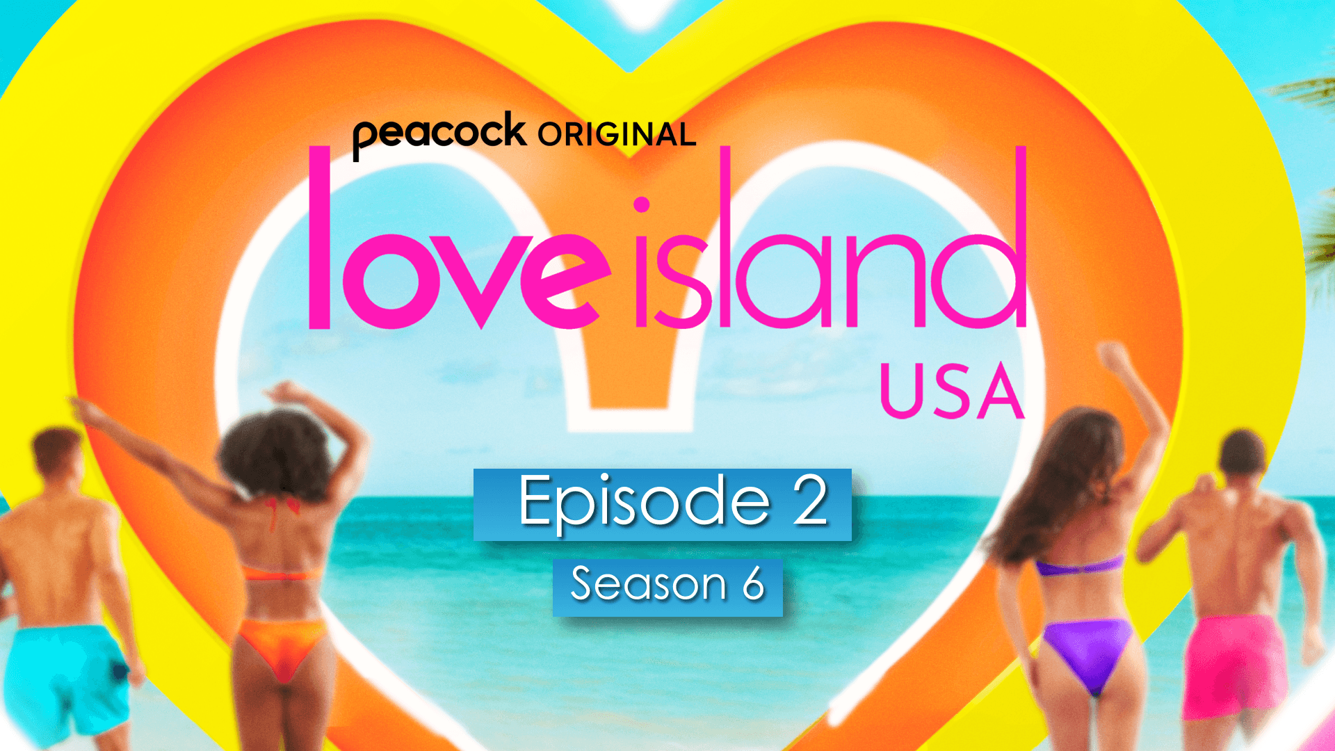 Love island usa episode 2 full episode best sale