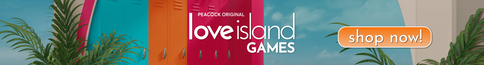 Love Island Games CTA 2026 - Desktop.png